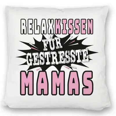 Produktbild von Relax Kissen satiniert für gestresste Mamas zum Muttertag
