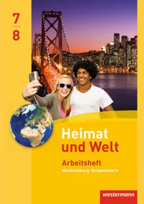 Obrázok produktu pre Heimat und Welt 7 / 8 . Arbeitsheft. Regionale Schulen. Mecklenburg-Vorpommern