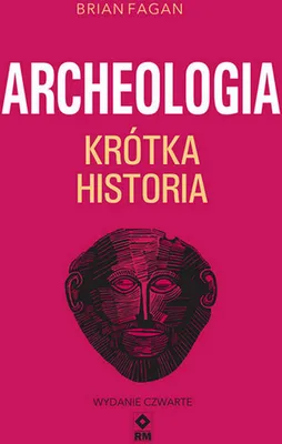 Image de L'archéologie : une brève histoire