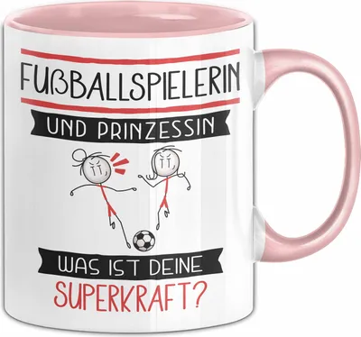 Produktbild von Fußballspielerin Und Prinzessin Tasse Geschenk Für Eine Fußballspielerin Geburtstag Was Ist Deine Superkraft (Rosa)