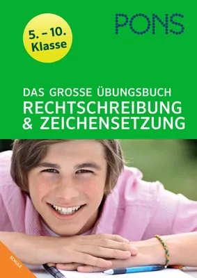 Immagine prodotto di PONS Das große Übungsbuch Rechtschreibung und Zeichensetzung. Deutsch 5.-10. Klasse
