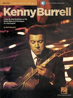 Obrázok produktu pre Kenny Burrell Guitar Songbook Signature Licks Jazz Guitar Sheet Music with Tab for Intermediate Players Style and Technique Songbook Guide with Online Audio Jazz Study Book for Lessons