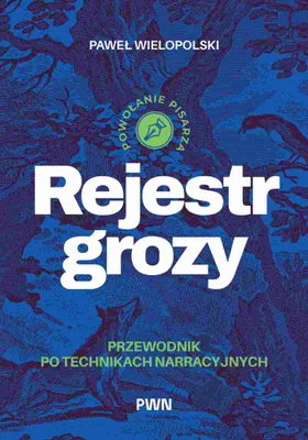 Obrázek produktu pro Kniha hrůzy. Průvodce vypravěčskými technikami