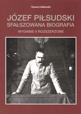 Produktbild von ISBN Józef Piłsudski Sfałszowana biografia, Polski, Broszurowa okładka, 342 stron(y)