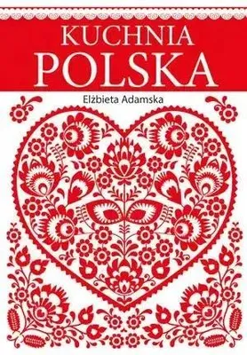 Image de Kuchnia polska - Elżbieta Adamska