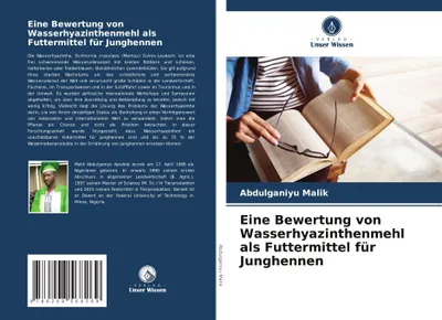 Produktbild von Eine Bewertung von Wasserhyazinthenmehl als Futtermittel für Junghennen