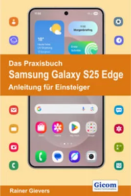 Image de Das Praxisbuch Samsung Galaxy S25 Edge - Anleitung für Einsteiger