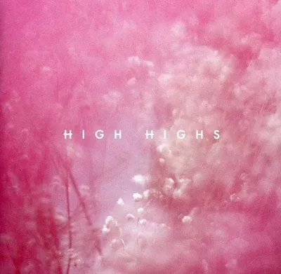 Zdjęcie produktu dla High Highs - High Highs