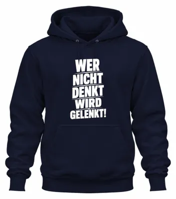 Productafbeelding van Wie niet nadenkt, wordt gemanipuleerd. Kritische uitspraak. Sarcasme. Hoodie, marineblauw, maat XL