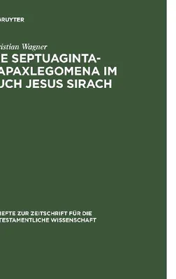 Produktbild von Die Septuaginta-Hapaxlegomena im Buch Jesus Sirach