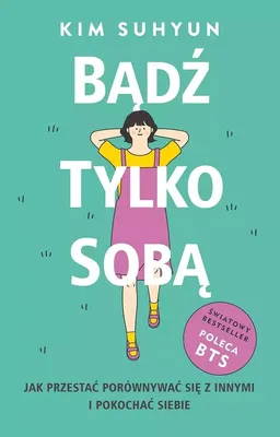 Immagine prodotto di Bądź tylko sobą - Kim Suhyun (Buch auf Polnisch)