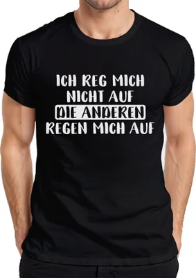 Produktbild von Ich reg mich nicht auf Sarkastisch Lustig Spruch Statement Humor Herren T-Shirt, Schwarz, XXL