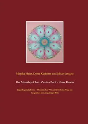 Produktbild von Der Miantheja Chat - Zweites Buch - Unser Dasein