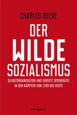Produktbild von Der wilde Sozialismus
