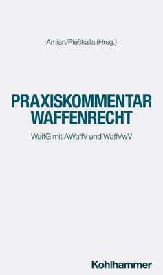 Produktbild von Praxiskommentar Waffenrecht