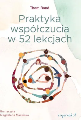 Zdjęcie produktu dla Praktyka współczucia