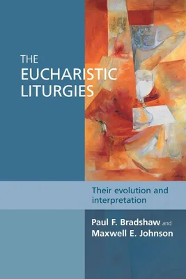 Produktbild von The Eucharistic Liturgies