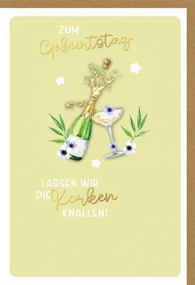 Produktbild von Geburtstag - Glückwunschkarte im Format 11,5 x 17 cm - Korken knallen