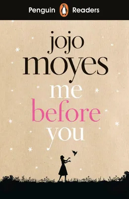 Produktbild von Penguin Readers Level 4: Me Before You (ELT Graded Reader)