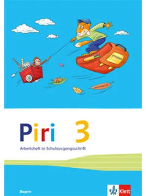 Produktbild von Piri Das Sprach-Lese-Buch. Arbeitsheft in Schulausgangsschrift 3. Schuljahr. Ausgabe für Bayern