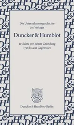 Immagine prodotto di Die Unternehmensgeschichte des Verlages Duncker & Humblot