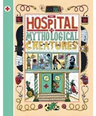 Obrázok produktu pre The Hospital for Mythological Creatures