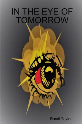 Produktbild von In The Eye Of Tomorrow