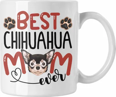 Produktbild von Trendation - Chihuahua Mom Besitzerin Tasse Geschenk Lustiger Spruch Geschenkidee Besitzerin Chihuahua Mama (Weiß)