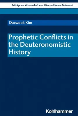 Zdjęcie produktu dla Prophetic Conflicts in the Deuteronomistic History