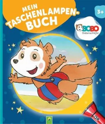 Image de Bobo Siebenschläfer Mein Taschenlampenbuch ür Kinder ab 3 Jahren: Mit Folienseiten und wiederverstaubarer Taschenlampe I Leuchte und entdecke