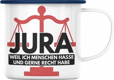 Produktbild von Trendation - Jura Emaille Tasse Geschenk Spruch Jurist Geschenkidee Anwalt Jura-Studium Lustige Sprüche Weil Ich Menschen Hasse (Blau)
