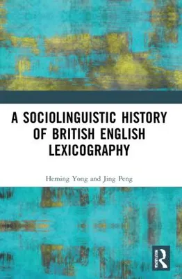 Zdjęcie produktu dla A Sociolinguistic History of British English Lexicography
