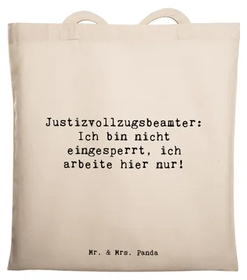 Produktbild von Mr. & Mrs. Panda tragetasche baumwolle Spruch Justizvollzugsbeamter - Transparent - Geschenk, Jutebeutel, Ich arbeite hier nur, Wertschätzung, Shopping Tasche, Tote Bag