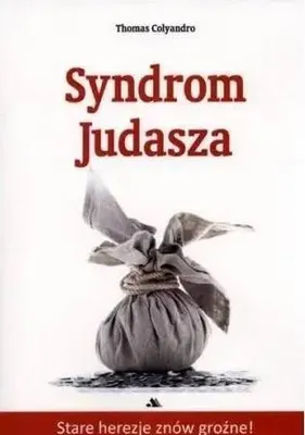 Zdjęcie produktu dla ISBN Syndrom Judasza, Religia, Polski, Broszurowa okładka, 210 stron(y)