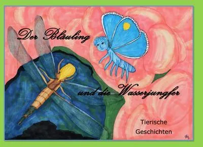 Zdjęcie produktu dla Der Bläuling und die Wasserjungfer