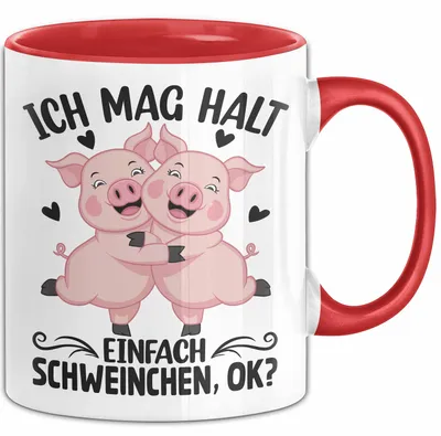 Produktbild von Schweine-Liebhaber Tasse Geschenk Ich Mag Halt Einfach Schweinchen Ok (Rot)
