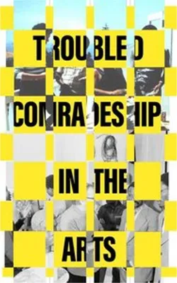 Produktbild von Entangled Internationalism: Troubled Comradeship in the Arts