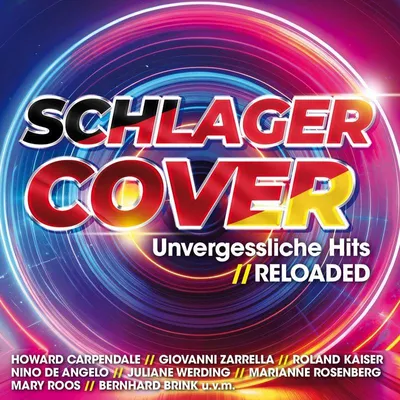 Obrázek produktu pro Various: Schlager Cover: Unvergessliche Hits RELOADED