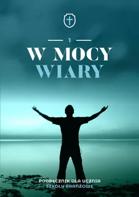 Produktbild von Religia W mocy wiary podręcznik dla klasy 1 szkoły branżowej