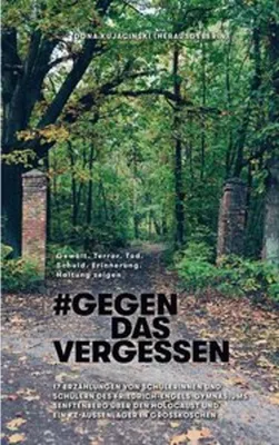 Obrázek produktu pro Gegen das Vergessen - #GegenDasVergessen