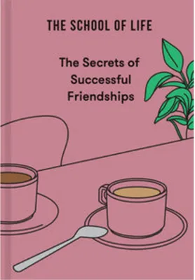 Immagine prodotto di The Secrets of Successful Friendships