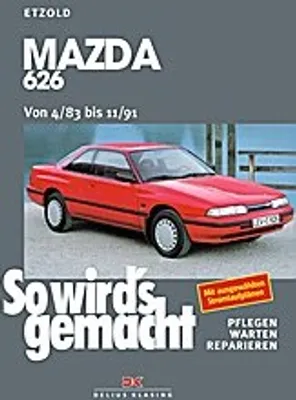 Produktbild von So wird's gemacht. Mazda 626 von 4/83 bis 11/91