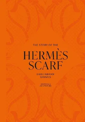 Produktbild von The Story of the Hermès Scarf