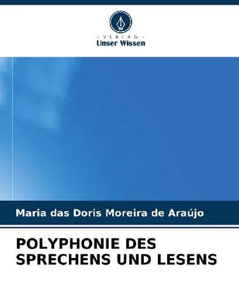 Produktbild von Polyphonie Des Sprechens Und Lesens