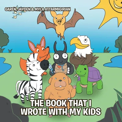 Produktbild von The Book That I Wrote with My Kids