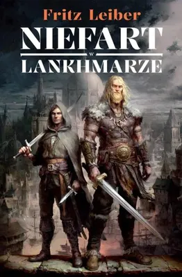 Image de Niefart w Lankhmarze. Opowieści o Fafhrdzie i Szarym Myszołapie