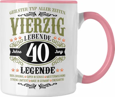 Produktbild von Trendation -  40. Geburtstag Tasse Mann Geschenk 40er Geschenkidee 40 Vater Männer Lustig Geschenke 40 Jahre Alt Streng Limitiert Männer Vater (Rosa)
