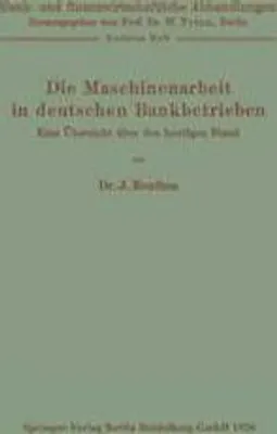 Produktbild von Die Maschinenarbeit in deutschen Bankbetrieben