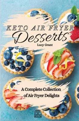 Produktbild von Keto Air Fryer Desserts