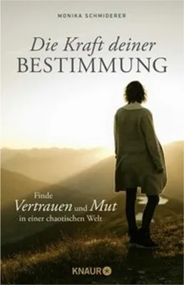 Obrázek produktu pro Knaur Taschenbuch: Die Kraft deiner Bestimmung – Ratgeber, Mutmach-Buch